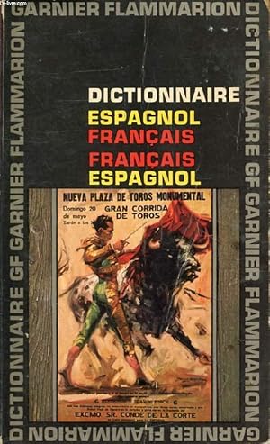 Immagine del venditore per DICTIONNAIRE ESPAGNOL-FRANCAIS, FRANCAIS-ESPAGNOL venduto da Le-Livre
