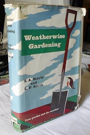 Weatherwise Gardening.