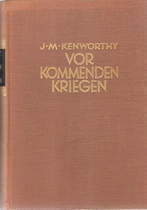 Imagen del vendedor de Vor kommenden Kriegen. Die Zivilisation am Scheidewege. (Mit e. Einl. von H. G. Wells). a la venta por Brbel Hoffmann