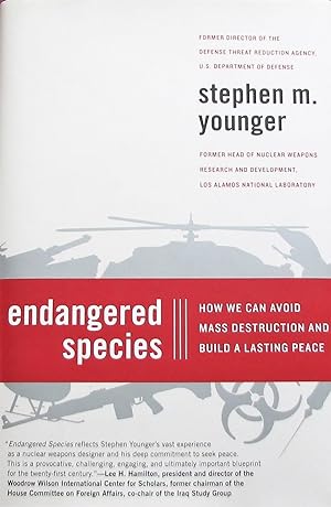 Immagine del venditore per Endangered Species: How We Can Avoid Mass Destruction and Build a Lasting Peace venduto da Librairie La fort des Livres