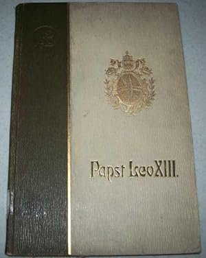 Imagen del vendedor de Leo XIII Sein Leben und Wirken a la venta por Easy Chair Books