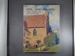 Bild des Verkufers fr Head, Heart and Hand Elbert Hubbard and the Roycrofters zum Verkauf von Strawberry Hill Books