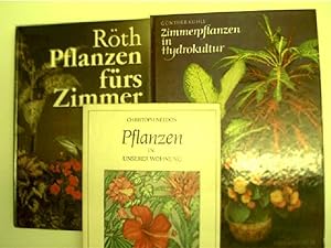 Bücherkonvolut (3x) Zimmerpflanzen = 1. Zimmerpflanzen in Hydrokultur / 2. Pflanzen fürs Zimmer /...