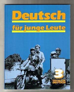 Deutsch für junge Leute. Textbuch Band 3 (3. Band)