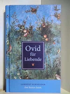 Immagine del venditore per Ovid fr Liebende venduto da Antiquariat Weber