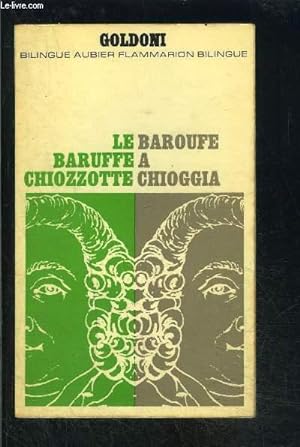 Bild des Verkufers fr BAROUFE A CHIOGGIA- COLLECTION BILINGUE AUBIER N4 zum Verkauf von Le-Livre
