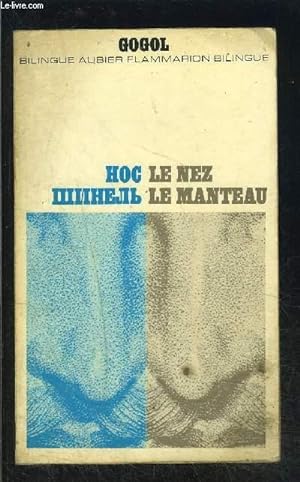 Bild des Verkufers fr LE NEZ- LE MANTEAU- COLLECTION BILINGUE AUBIER N26 zum Verkauf von Le-Livre