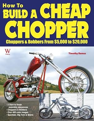 Seller image for How to Build a Cheap Chopper (Paperback) for sale by Grand Eagle Retail