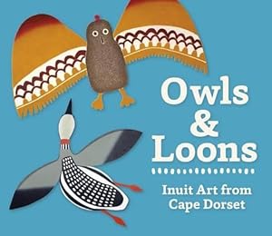 Seller image for Owls and Loons Board Book (Board Book) for sale by Grand Eagle Retail