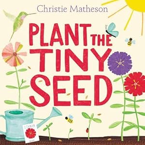 Seller image for Plant the Tiny Seed (Hardcover) for sale by Grand Eagle Retail