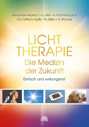 Immagine del venditore per Lichttherapie - Die Medizin der Zukunft venduto da BuchWeltWeit Ludwig Meier e.K.