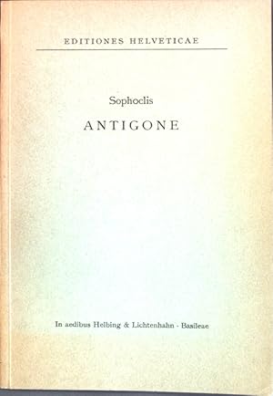 Bild des Verkufers fr Antigone; Editiones Helveticae 6; zum Verkauf von books4less (Versandantiquariat Petra Gros GmbH & Co. KG)