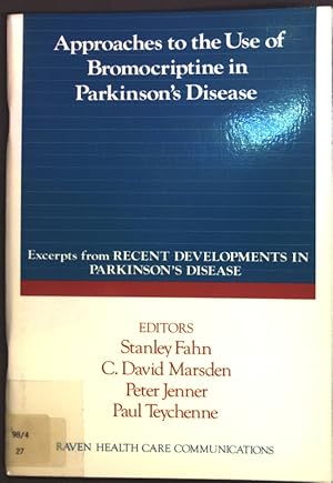 Bild des Verkufers fr Approaches to the Use of Bromocriptine in Parkinson's Disease; zum Verkauf von books4less (Versandantiquariat Petra Gros GmbH & Co. KG)