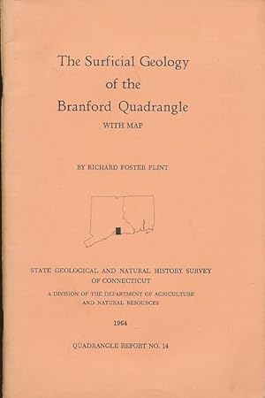 The surficial geology of the Branford quadrangle,: With map (State Geological and Natural History...