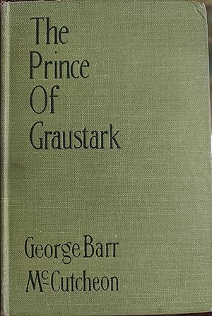 Seller image for The Prince Of Graustark for sale by The Book House, Inc.  - St. Louis