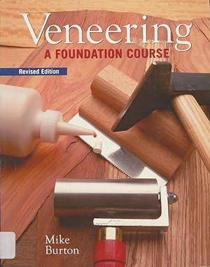 Veneering: A Foundation Course: Revised Edition