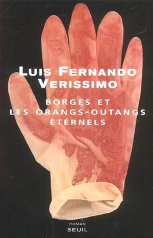 Image du vendeur pour Borges et les orang-outangs ternels mis en vente par Chapitre.com : livres et presse ancienne