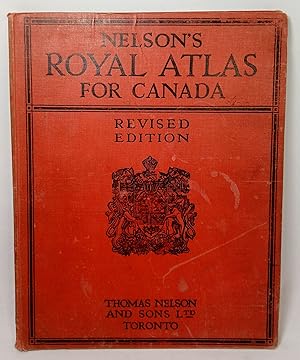 Nelson's Royal Atlas for Canada: with Additional Maps of the Ancient World