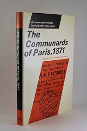 THE COMMUNARDS OF PARIS, 1871