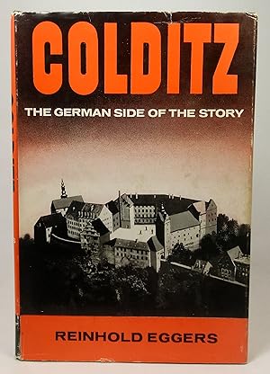 Colditz: The German Side of the Story