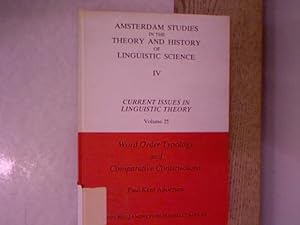 Bild des Verkufers fr Word Order Typology and Comparative Constructions. Amsterdam Studies in the Theory and History of Linguistic Science, Series IV: Current Issues in Linguistic Theory. zum Verkauf von Antiquariat Bookfarm