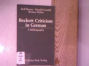 Bild des Verkufers fr Beckett criticism in German. A Bibliography. = Deutsche Beckett-Kritik. zum Verkauf von Antiquariat Bookfarm
