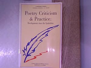 Bild des Verkufers fr Poetry Criticism and Practice: Developments Since the Symbolists. zum Verkauf von Antiquariat Bookfarm