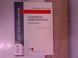 Seller image for Linguistische Gesprchsanalyse : eine Einfhrung. Grundlagen der Germanistik ; Bd. 30. for sale by Antiquariat Bookfarm