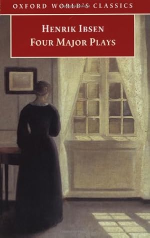 Bild des Verkufers fr Four Major Plays: A Doll's House, Ghosts, Hedda Gabler, the Master Builder (Oxford World's Classics) zum Verkauf von Modernes Antiquariat an der Kyll