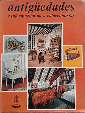 Seller image for Antigedades e informacin para coleccionistas for sale by LIBRERA LAS HOJAS