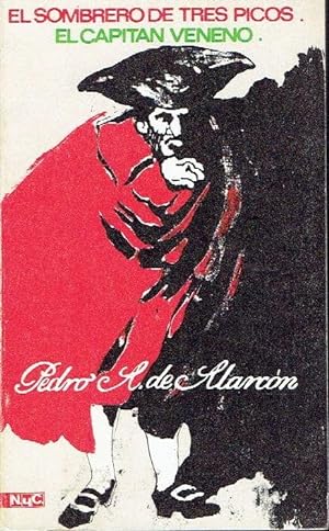 Imagen del vendedor de El sombrero de tres picos. EL capitn veneno a la venta por LIBRERA LAS HOJAS