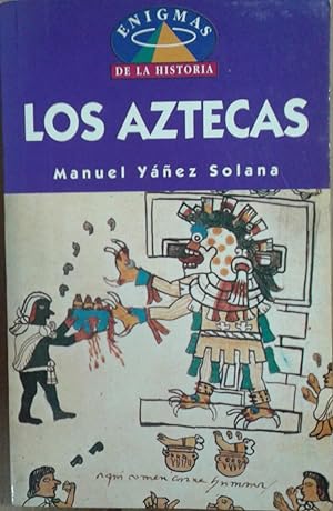 Imagen del vendedor de Los aztecas a la venta por LIBRERA LAS HOJAS