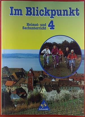 Seller image for Im Blickpunkt 4. Heimat- und Sachunterrricht. for sale by biblion2