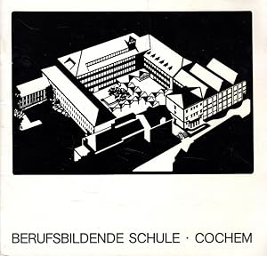 Bild des Verkufers fr Berufsbildende Schulen im Landkreis Cochem-Zell. Berufsschule, Berufsaufbauschule, Berufsfachschulen, Fachoberschulen. Eine Dokumentation zur Einweihung des Erweiterungsbaues am 30. Juni 1980. zum Verkauf von Versandantiquariat Nussbaum