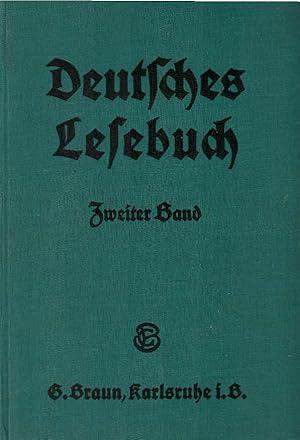 Seller image for Deutsches Lesebuch ; Teil : Bd. 2., Quarta - Untertertia. Ausgabe B: Mit Gedichten / Bearb. von Ernst Bender und Wilhelm Etzel for sale by Schrmann und Kiewning GbR