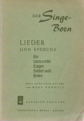 Bild des Verkufers fr Der Singe-Born; Teil: Frankfurter Ausg. mit Gottfr. Schweizer zum Verkauf von Schrmann und Kiewning GbR