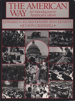 Imagen del vendedor de The American Way. An Introduction to American Culture. a la venta por Schrmann und Kiewning GbR