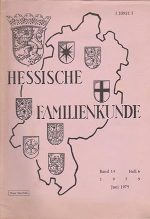 Bild des Verkufers fr Hessische Familienkunde; Juni 1979, Band 14/ Heft 6. zum Verkauf von Schrmann und Kiewning GbR