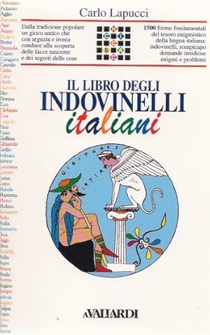 Bild des Verkufers fr Il libro degli indovinelli italiani. zum Verkauf von Schrmann und Kiewning GbR