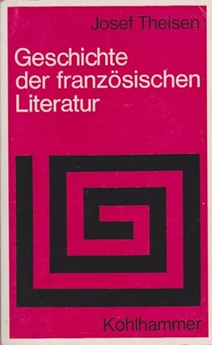 Imagen del vendedor de Geschichte der franzsischen Literatur. Sprache und Literatur ; 11 a la venta por Schrmann und Kiewning GbR