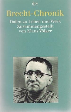Seller image for Brecht-Chronik : Daten zu Leben und Werk. zsgest. von / dtv ; 30651 for sale by Schrmann und Kiewning GbR