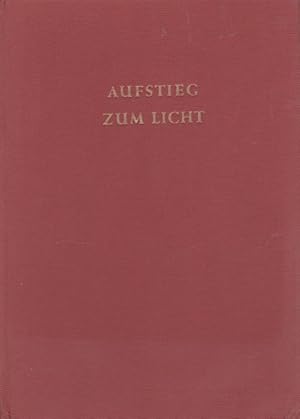 Imagen del vendedor de Aufstieg zum Licht : Bilder aus der Ostkirche. a la venta por Schrmann und Kiewning GbR