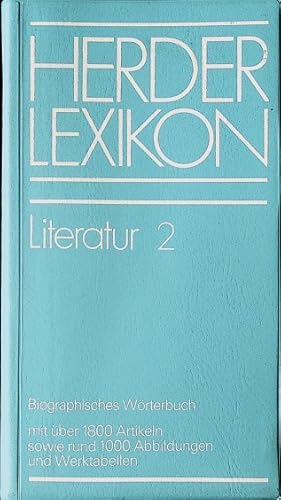 Imagen del vendedor de Herder-Lexikon; Teil: Literatur. 2. Biographisches Wrterbuch / [bearb. im Auftr. d. Lexikonred. von Udo Mller]. a la venta por Schrmann und Kiewning GbR