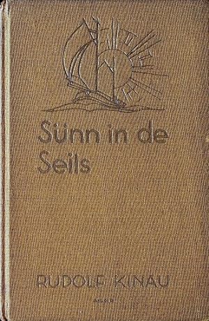 Seller image for Snn in de Seils : 'n Boot vull bunte Bt ut de Beuker. for sale by Schrmann und Kiewning GbR