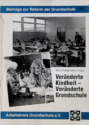 Bild des Verkufers fr Vernderte Kindheit - vernderte Grundschule. Arbeitskreis Grundschule e.V., Frankfurt am Main. Beitrge zur Reform der Grundschule - Band 75. Herausgegeben von Rudolf Schmitt und Renate Valentin im Auftrag des Vorstandes des Arbeitskreises Grndschule e.V zum Verkauf von Schrmann und Kiewning GbR