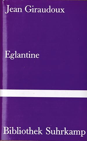 Imagen del vendedor de Eglantine : Roman. [Aus d. Franz. Dt. von Efraim Frisch] / Bibliothek Suhrkamp ; Bd. 19 a la venta por Schrmann und Kiewning GbR