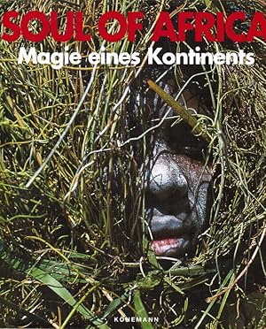 Seller image for Soul of Africa. Magie eines Kontinents. for sale by Schrmann und Kiewning GbR