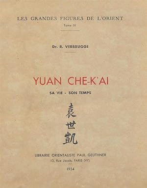 Seller image for Yuan Che-K'Ai, sa vie, son temps for sale by Okmhistoire