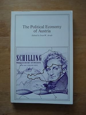 Bild des Verkufers fr The Political Economy of Austria zum Verkauf von Antiquariat Birgit Gerl