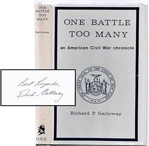 One Battle Too Many an American Civil War Chronicle